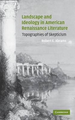 Cover of Landscape and Ideology in American Renaissance Literature