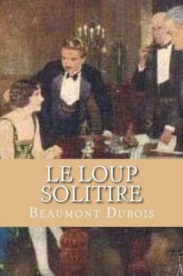 Book cover for Le Loup Solitire