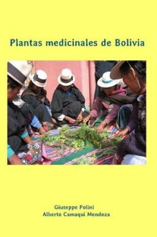 Cover of Plantas Medicinales de Bolivia