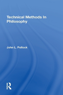 Book cover for Technical Methods In Philosophy