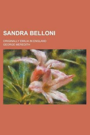 Cover of Sandra Belloni; Originally Emilia in England