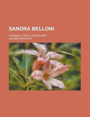 Book cover for Sandra Belloni; Originally Emilia in England