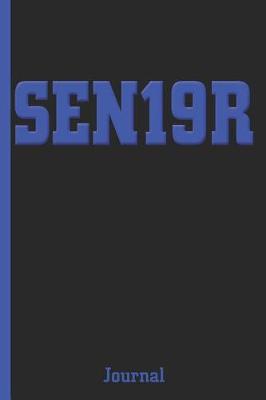 Book cover for Blue Senior 2019 Sen19r Journal