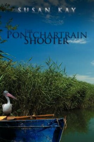 Cover of The Pontchartrain Shooter