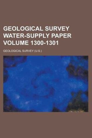 Cover of Geological Survey Water-Supply Paper Volume 1300-1301