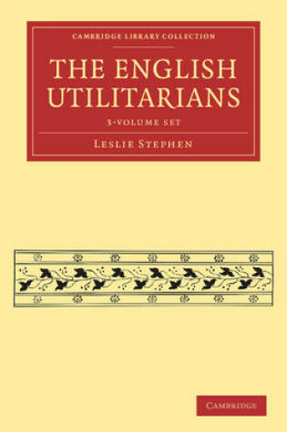 Cover of The English Utilitarians 3 Volume Paperback Set