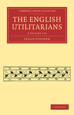 Book cover for The English Utilitarians 3 Volume Paperback Set