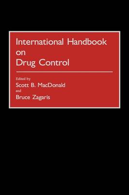 Book cover for International Handbook on Drug Control