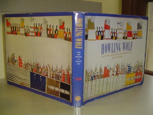 Cover of Howling Wolf and the History of Ledger Art