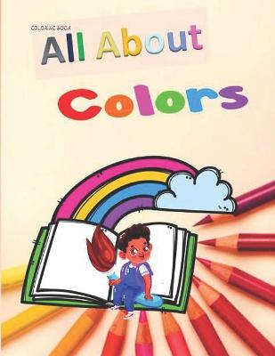 Book cover for All About Colors Coloring Book