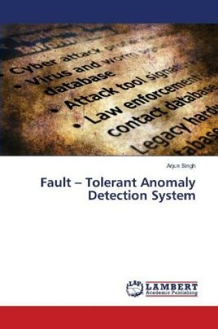 Cover of Fault - Tolerant Anomaly Detection System