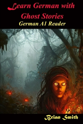 Book cover for Learn German With Ghost Stories