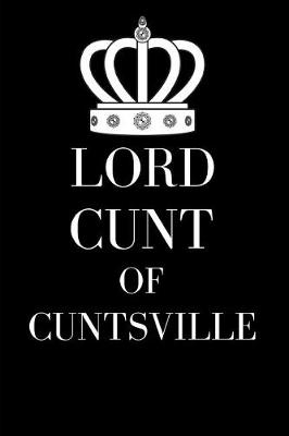 Book cover for Lord Cunt of Cuntsville