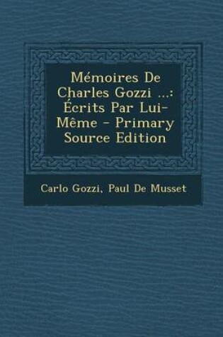 Cover of Memoires de Charles Gozzi ...
