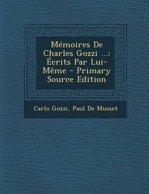 Book cover for Memoires de Charles Gozzi ...