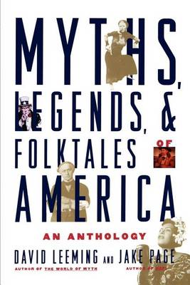 Book cover for Myths, Legends, and Folktales of America: An Anthology