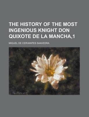 Book cover for The History of the Most Ingenious Knight Don Quixote de La Mancha,1