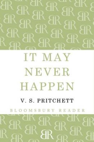 Cover of It May Never Happen