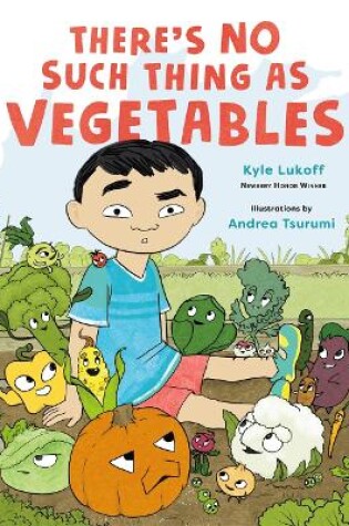 Cover of There’s No Such Thing as Vegetables
