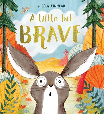 Book cover for A Little Bit Brave