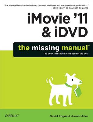 Book cover for iMovie '11 & IDVD: The Missing Manual