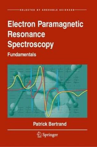 Cover of Electron Paramagnetic Resonance Spectroscopy