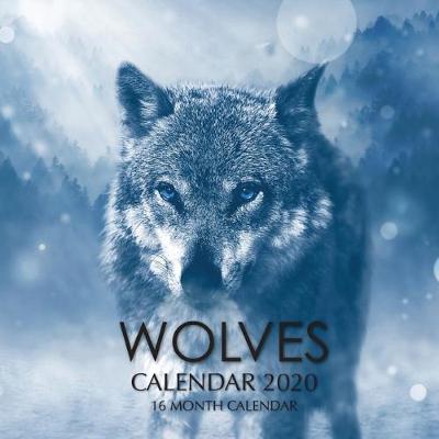 Book cover for Wolves Calendar 2020