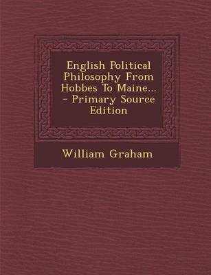 Book cover for English Political Philosophy from Hobbes to Maine... - Primary Source Edition