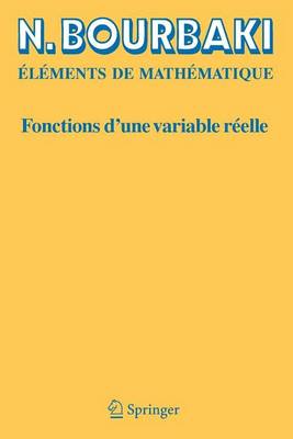 Book cover for Fonctions D'Une Variable Reelle: Theorie Elementaire