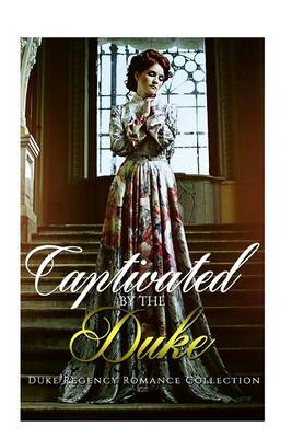 Book cover for Captivated by the Duke