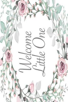 Book cover for Welcome Little One