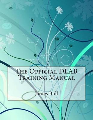 Book cover for The Official Dlab Training Manual