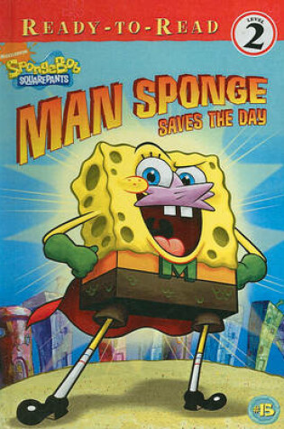 Cover of Man Sponge Saves the Day