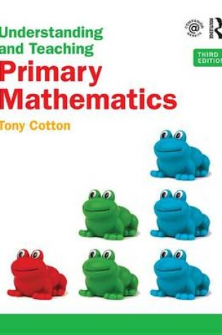 Cover of Understanding and Teaching Primary Mathematics