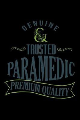 Book cover for Genuine. Trusted paramedic. Premium quality