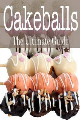 Book cover for Cakeballs