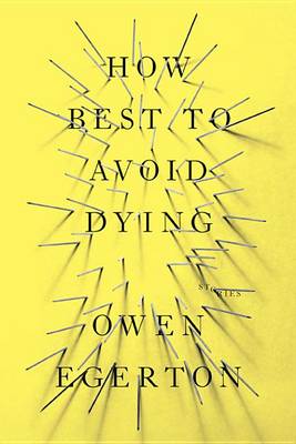 Book cover for How Best to Avoid Dying