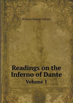 Book cover for Readings on the Inferno of Dante Volume 1