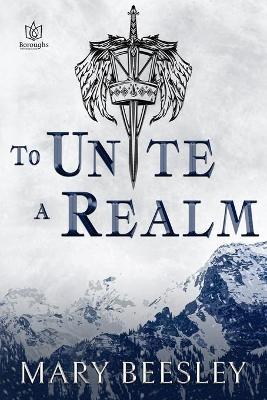 Book cover for To Unite a Realm