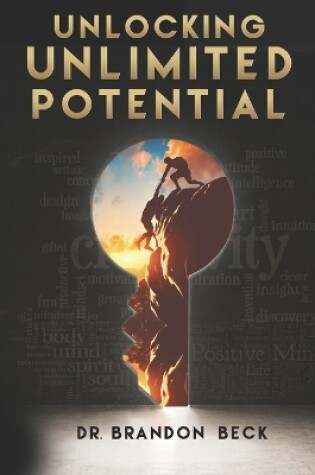 Cover of Unlocking Unlimited Potential