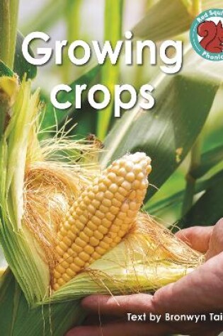 Cover of Growing crops