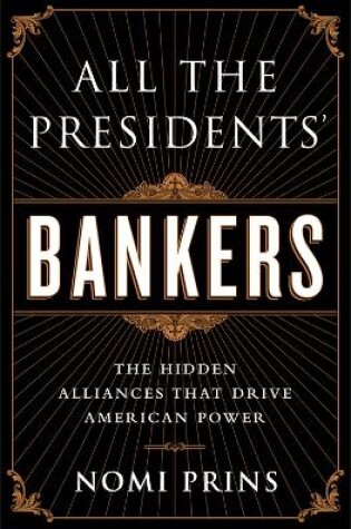 Cover of All the Presidents' Bankers