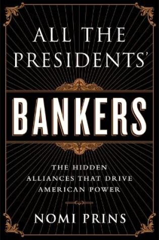 All the Presidents' Bankers