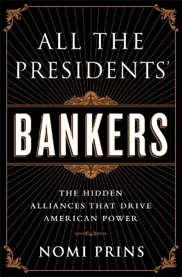 Book cover for All the Presidents' Bankers