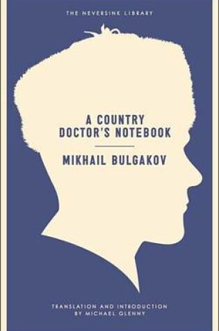 Cover of A Country Doctor's Notebook