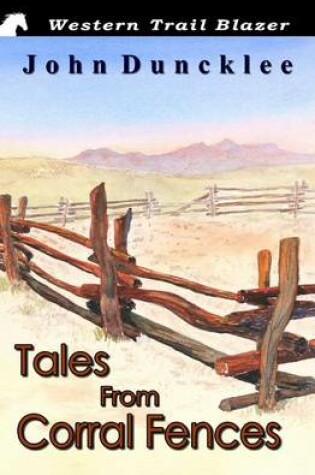 Cover of Tales from Corral Fences
