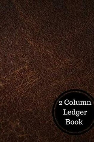 Cover of 2 Column Ledger Book