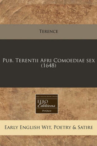 Cover of Pub. Terentii Afri Comoediae Sex (1648)