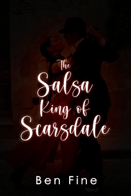 Book cover for The Salsa Kng of Scarsdale