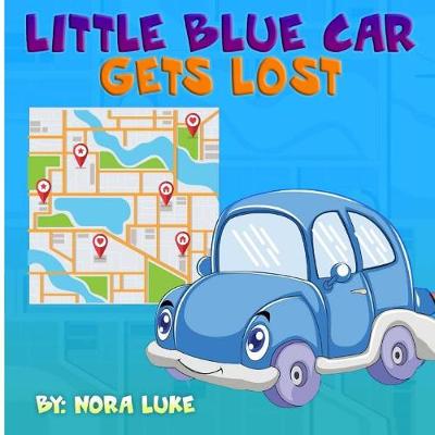Book cover for Little Blue Car Gets Lost